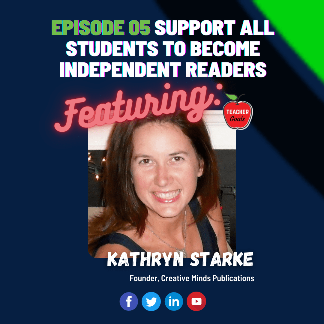 podcast-newsletter-promo-teacherGoals-kathryn-starke