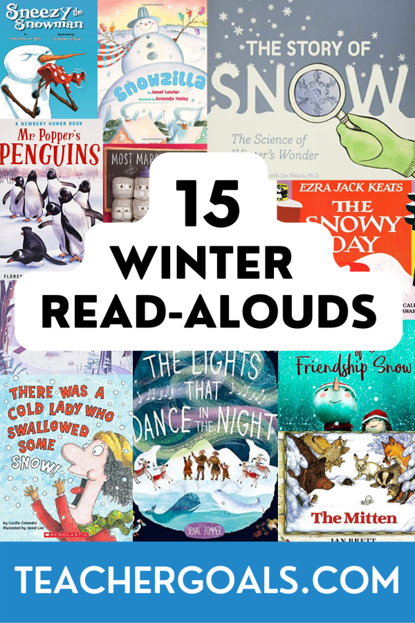 15 Fun Winter ReadAlouds for Elementary Students TeacherGoals