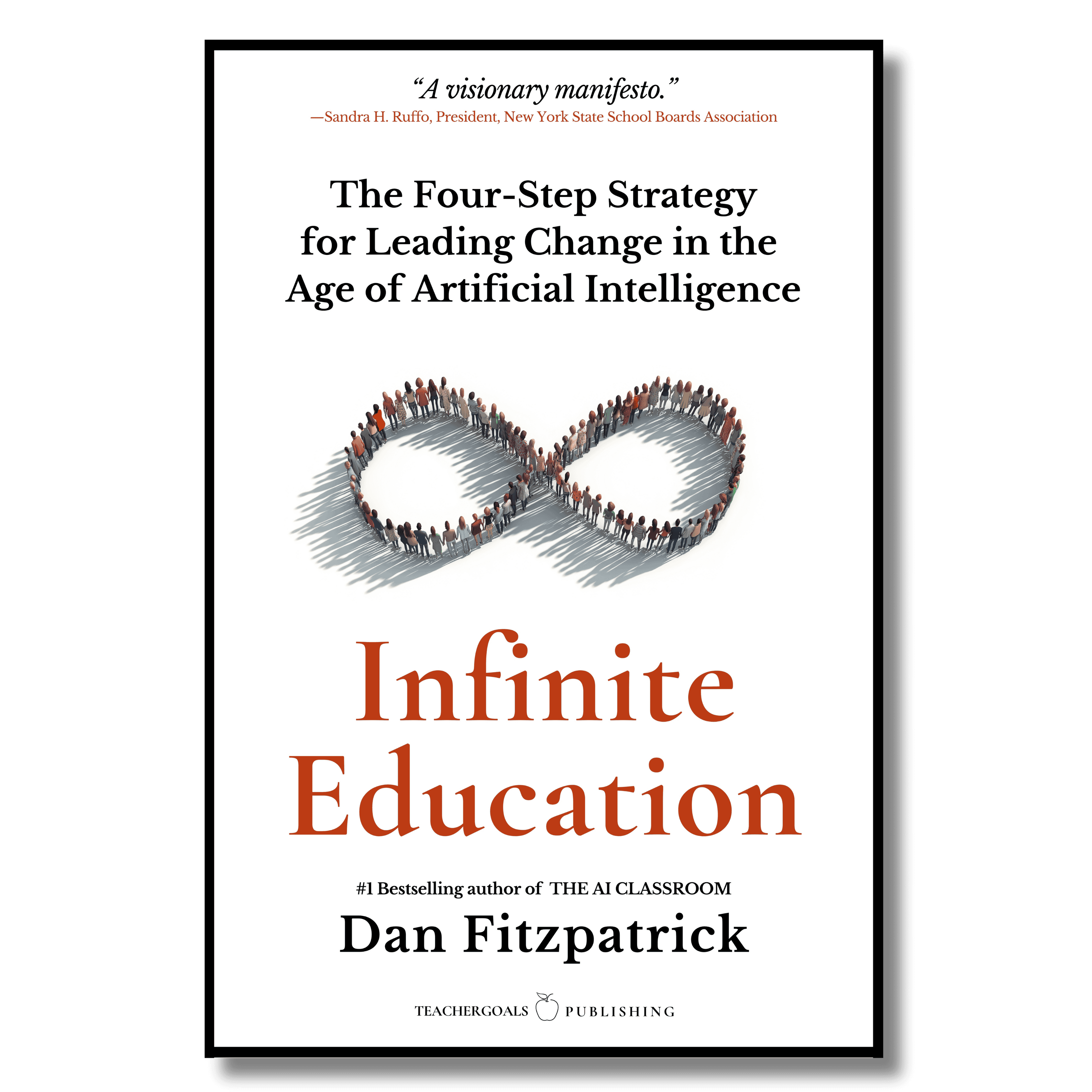 3d-transparent-infinite-education-dan-fitzpatrick-cover-teachergoals-publishing-infinite-education