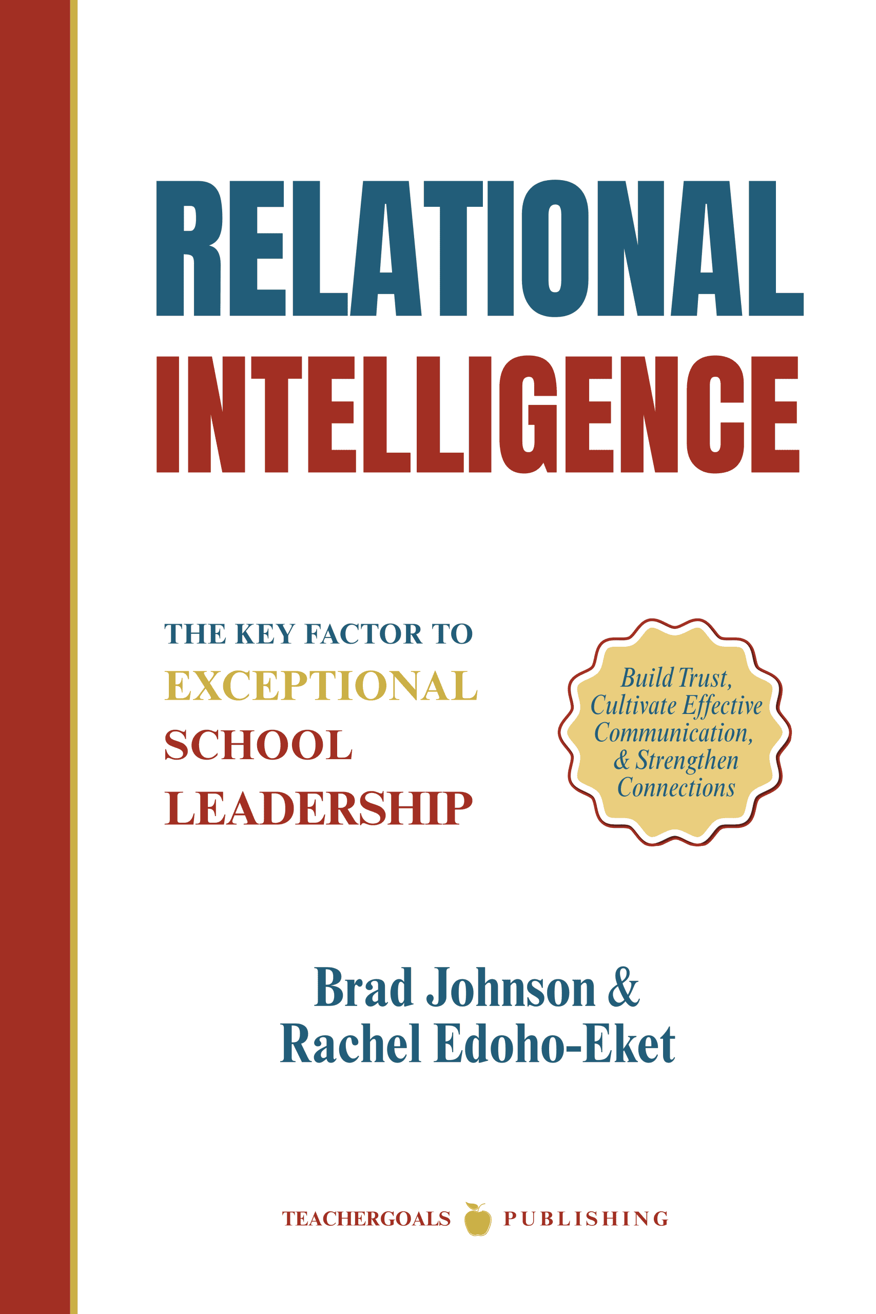 3d-shadow-relational-intelligence-leadershipgoals-brad-johnson-rachel-edoho-ecket-teachergoals-publishing