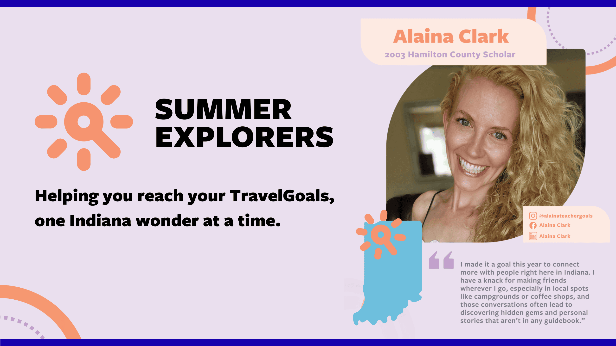 West Baden - featuring Alaina Clark, 2003 Hamilton County Scholar and writer for the Summer Explorers program. The design includes the Summer Explorers logo, a smiling photo of Alaina